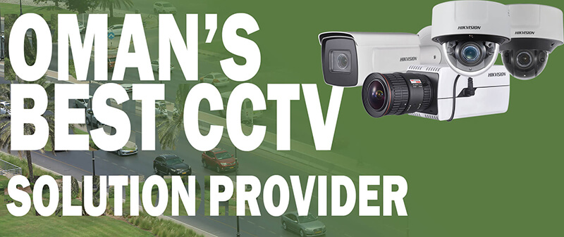 Oman's Best CCTV Surveillance Camera Provider